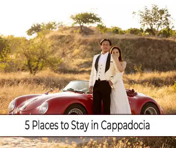 5 Best Places to Stay in Cappadocia for a Fun Visit in 2025